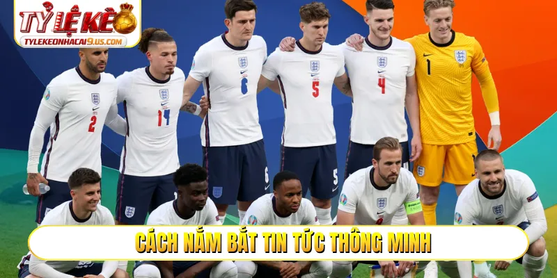 Cách nắm bắt tin tức thông minh