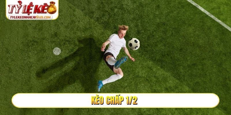 kèo chấp 1-2