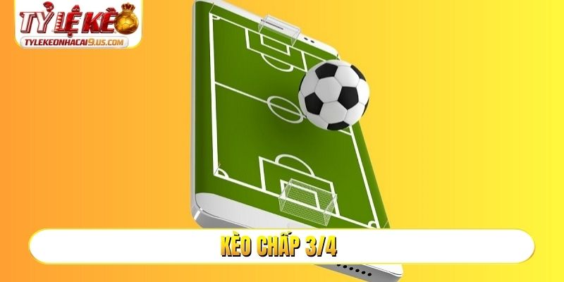 kèo chấp 3-4