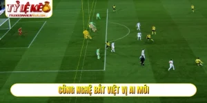 Công nghệ bắt việt vị AI mới