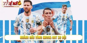 Nhánh đấu vòng knock-out 32 đội