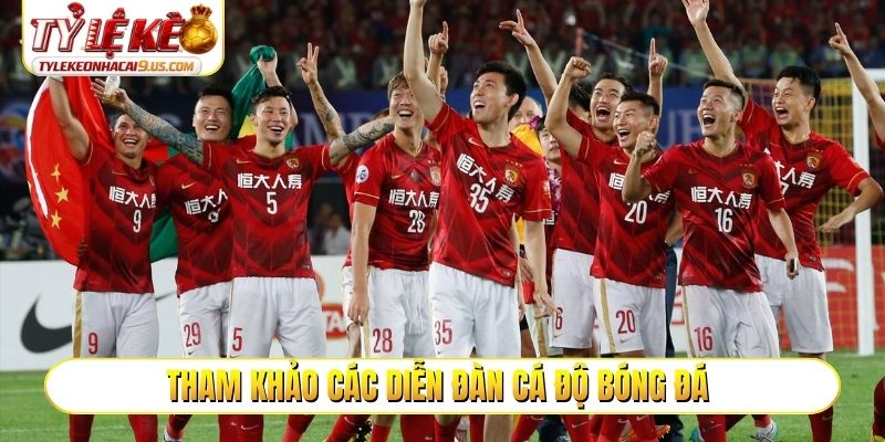 Tham khảo các diễn đàn cá độ bóng đá