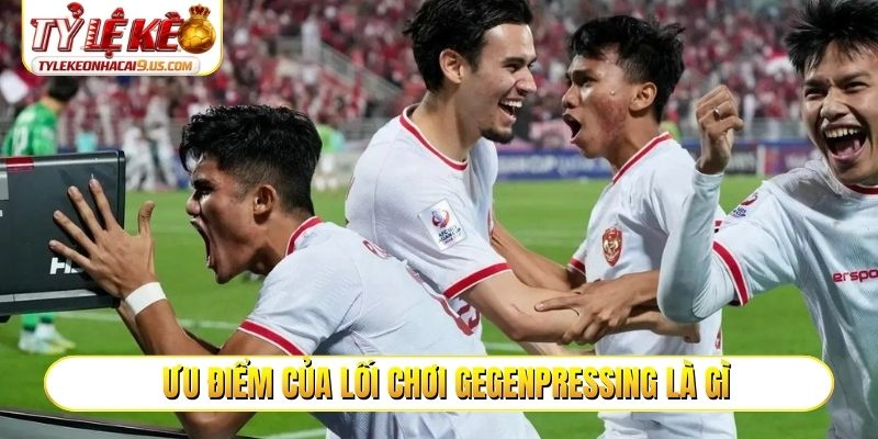 Ưu điểm của lối chơi gegenpressing là gì